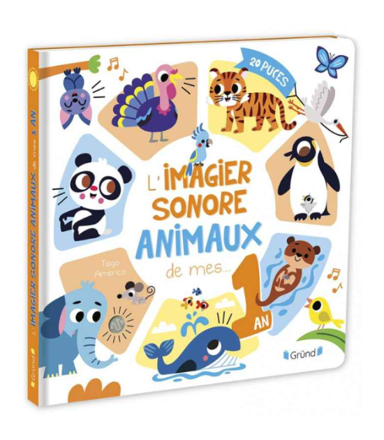 L’imagier sonore des animaux de mes 1an