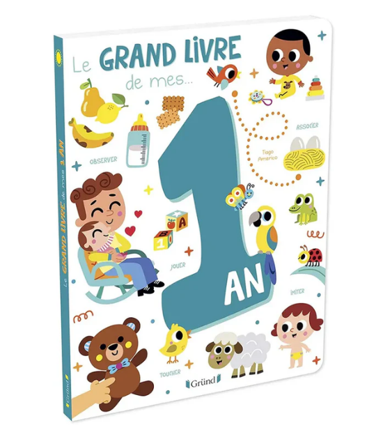 Le Grand Livre de mes... 1 an
