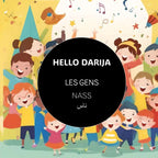 Les gens – NASS – Hello Darija