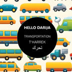 Hello Darija Transportation – T’HARREK