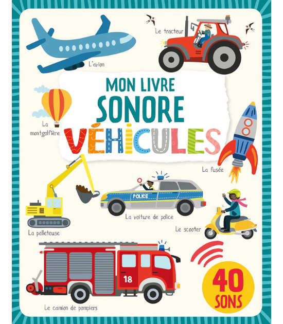 Mon livre sonore - Véhicules