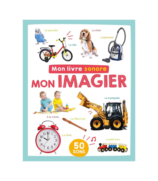 Mon Livre sonore - Mon imagier