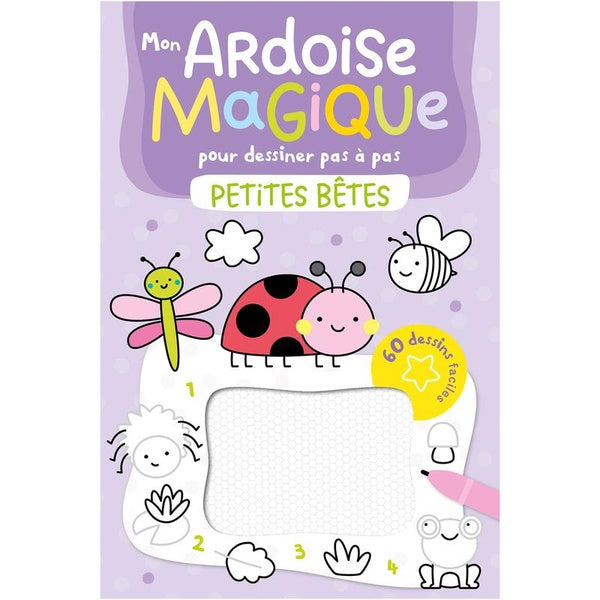 Mon ardoise magique pour dessiner pas à pas : Petites bêtes
