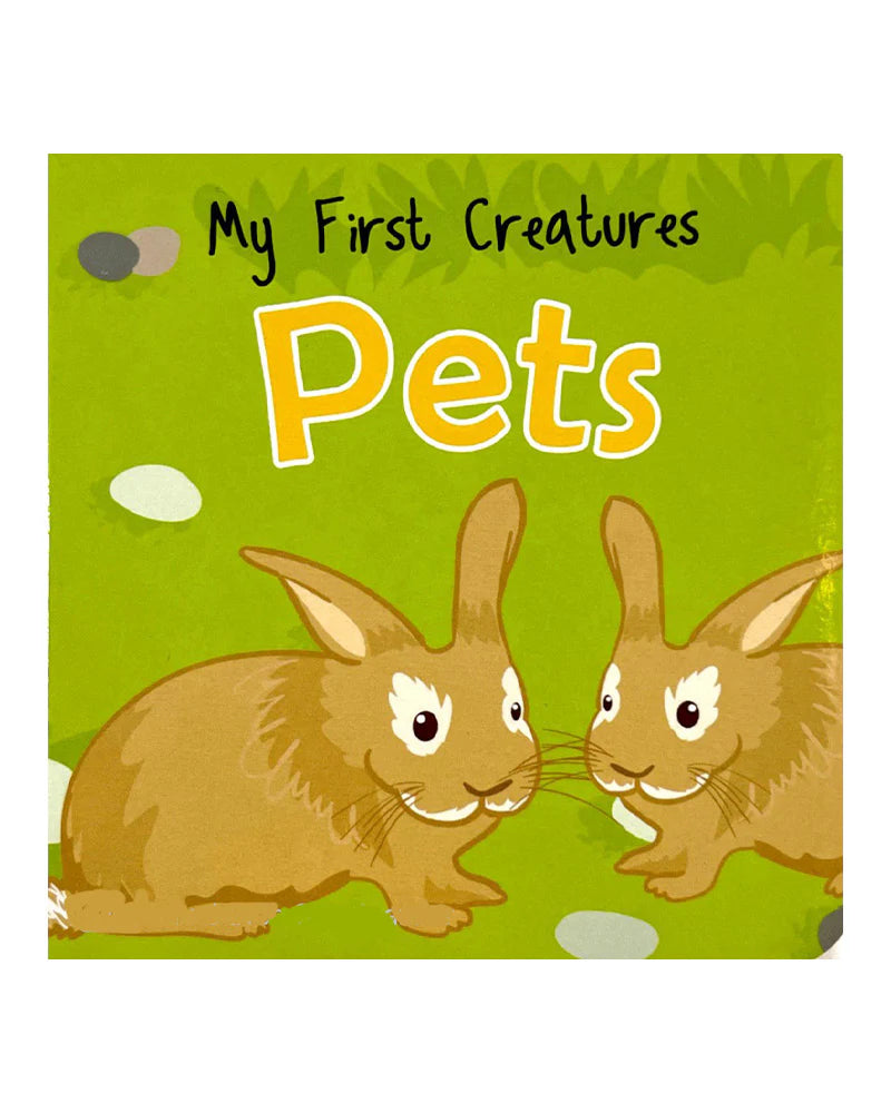 MY FIRST CREATURES PETS